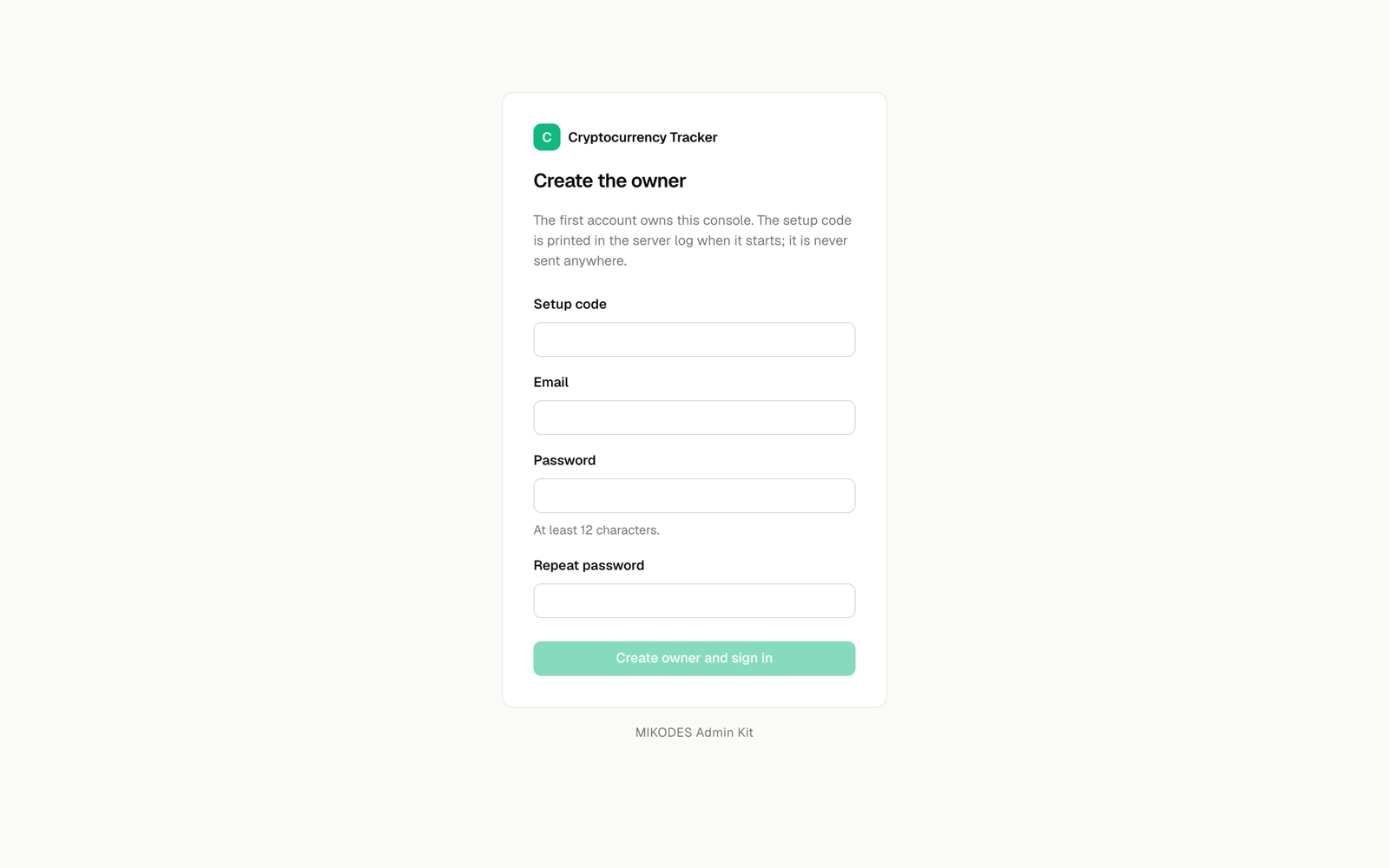 Create the owner form with setup code, e-mail, password and repeat password
